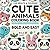 Cute Animal Coloring Book by GARY GRAMER