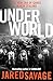 Underworld: The New Era of ...