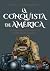 La conquista de América