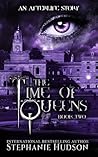 The Time Of Queens