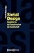 Social Design: Gestalten fü...