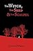 The Witch, the Seed and the Scalpel