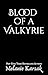 Blood of a Valkyrie