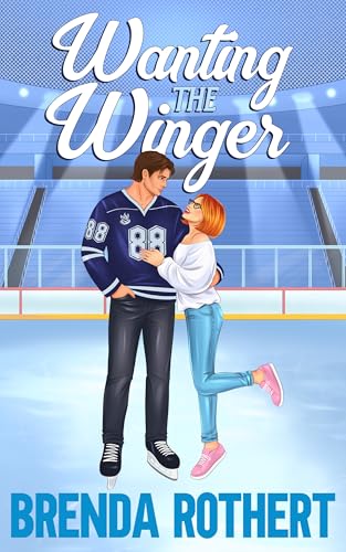 Wanting the Winger (Love on the Line, #2)