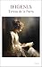 Ifigenia - Teresa de la Parra (Escritoras del Mundo) (Spanish Edition)
