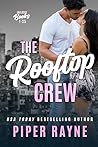 The Rooftop Crew:...