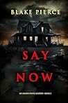 Say Now