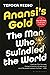 Anansi's Gold: The Man Who Swindled the World
