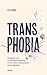 Transphobia (French Edition)