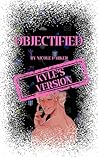 Objectified by Nicole Parker