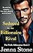 Seduced by the Billionaire ...