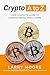 Crypto A to Z: Your Complet...