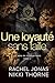Une loyauté sans faille (Les Rois de Cypress Prep t. 3) (French Edition)