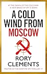A Cold Wind From Moscow: The brand new 2025 thriller from the master of spy fiction (Tom Wilde Book 8)