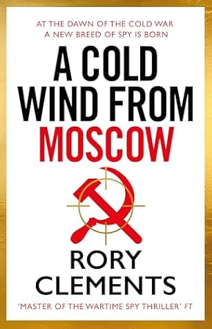 A Cold Wind from Moscow