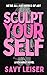 Sculpt Yourself