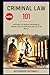 Criminal Law 101 by Alexander Rothwell