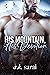 His Mountain, His Devotion by A.K. Sarai