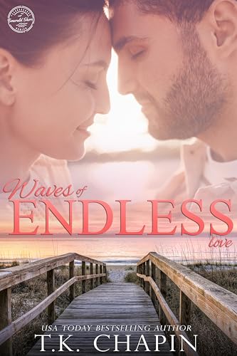 Waves of Endless Love: A Feel Good Christian Romance Beach Read (Emerald Isle Book 1)
