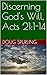 Discerning God's Will, Acts...