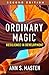 Ordinary Magic: Resilience in Development