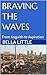 BRAVING THE WAVES: From Ang...