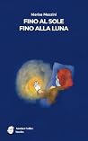 FINO AL SOLE, FIN...