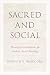 Sacred and Social by Kenneth R. Himes