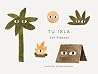 Tu isla (Tus lugares) by Jon Klassen