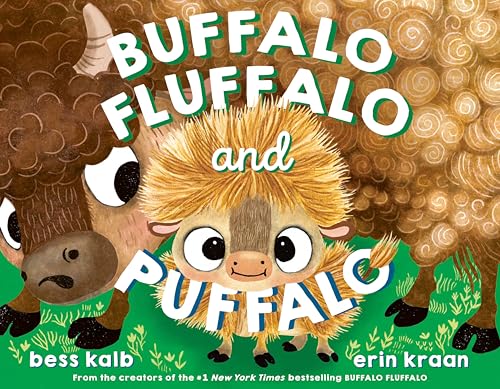 Buffalo Fluffalo and Puffalo (A Buffalo Fluffalo Story)