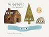 Tu bosque by Jon Klassen