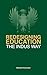 REDESIGNING EDUCATION: THE ...