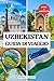 UZBEKISTAN GUIDA TURISTICA by KENDALL C JOSEPH