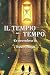 IL TEMPIO DEL TEMPO, LE AVV...