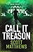 Call It Treason: An Adam Drake novel (The Adam Drake Series, 4)