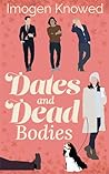 Dates and Dead Bo...