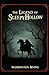 The Legend of Sleepy Hollow
