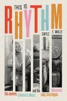 This Is Rhythm: E...