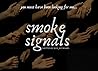 Smoke Signals