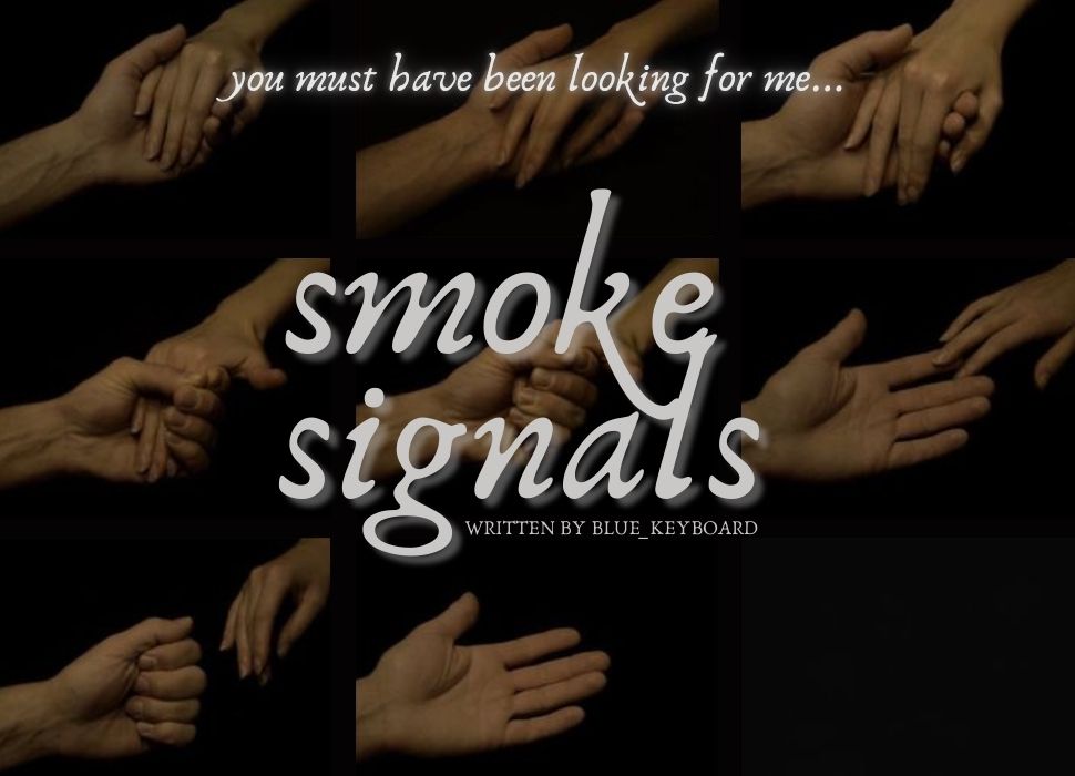 Smoke Signals (Unknown Binding)