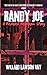 Randy Joe:: A Redneck Redro...