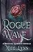Rogue Wave: A Mystical Elem...