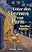 Unter den Sternen von Paris