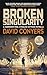 Broken Singularity: A Harrison Peel Cthulhu Mythos Novella David Conyers (The Collected Harrison Peel Stories Book 4)