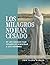 Los milagros no han cesado by Leona Winger