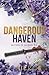 Dangerous Haven (Brothers of Sin)