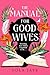 The Manual for Good Wives by Lola Jaye