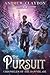 The Pursuit by Andrew James Claydon