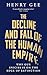 The Decline and Fall of the Human Empire