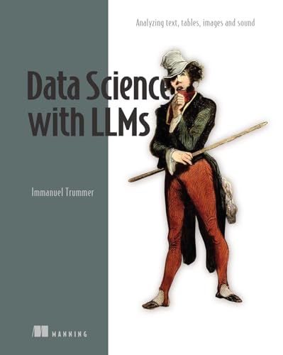 Data Analysis with LLMs: Text, tables, images and sound (In Action)